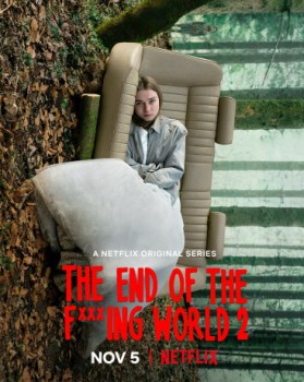 poster The End of the F***ing World - Season 01-02