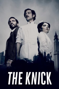 poster The Knick - Season 01-02