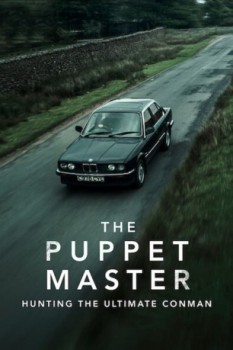 poster The Puppet Master: Hunting the Ultimate Conman - Season 01