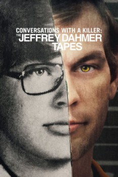 poster Conversations with a Killer: The Jeffrey Dahmer Tapes - Season 01