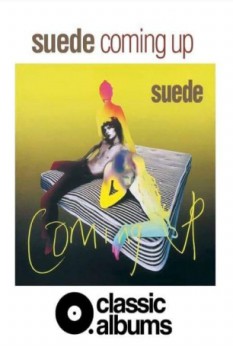 poster Classic Albums: Suede - Coming Up