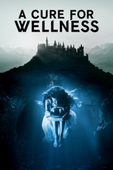 poster A Cure for Wellness