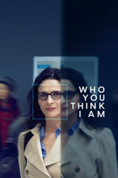 poster Who You Think I Am