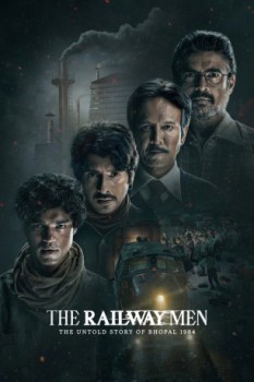 poster The Railway Men - The Untold Story of Bhopal 1984 - Season 01