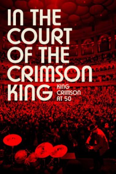 poster In the Court of the Crimson King: King Crimson at 50