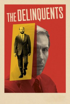 poster The Delinquents&nbsp;&nbsp;(2023)