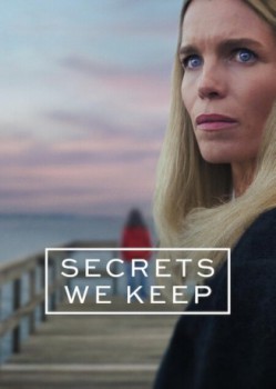 poster Secrets We Keep - Season 01  (2025)