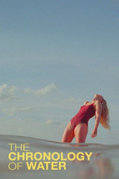 poster The Chronology of Water&nbsp;&nbsp;(2025)