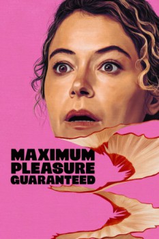 poster Maximum Pleasure Guaranteed - Season 01&nbsp;&nbsp;(2026)