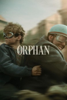 poster Orphan&nbsp;&nbsp;(2025)